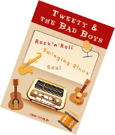 Flyer Tweety & the Bad Boys